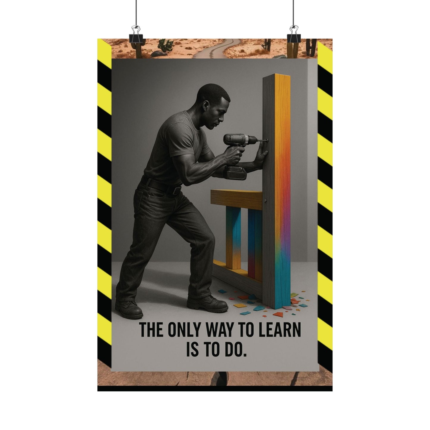 Motivational Matte Vertical Poster - "only way to learn" - BuildBossUK