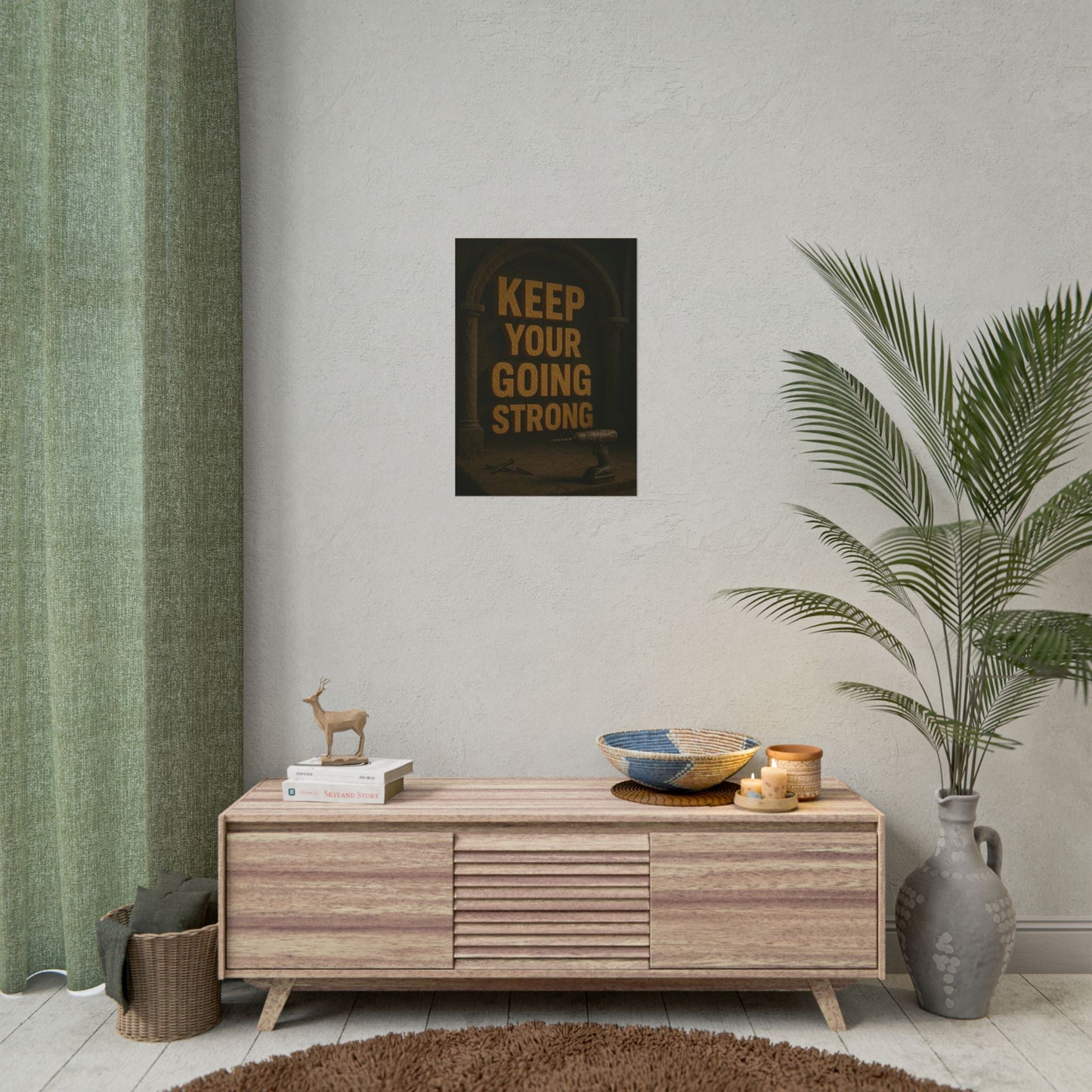 Motivational Trade Poster "Keep your going strong" - BuildBossUK