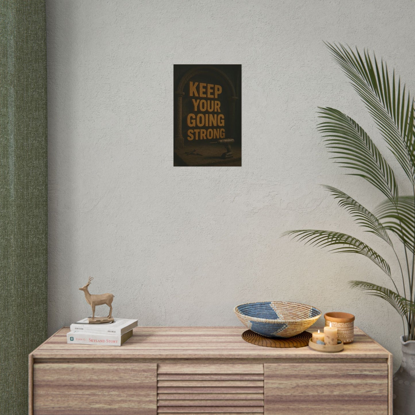 Motivational Trade Poster "Keep your going strong" - BuildBossUK
