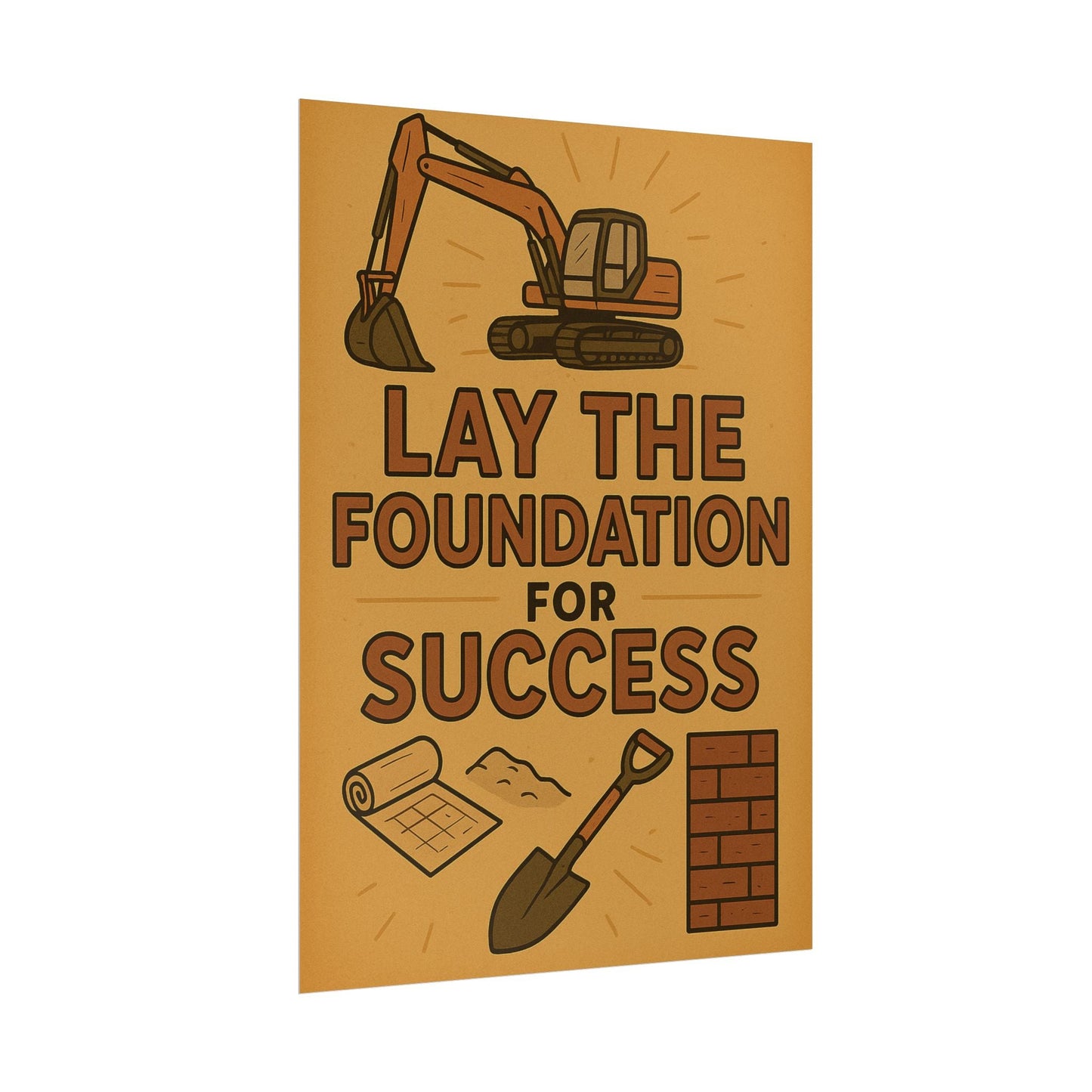 Motivational Trade Poster "Lay the foundation for success" - BuildBossUK