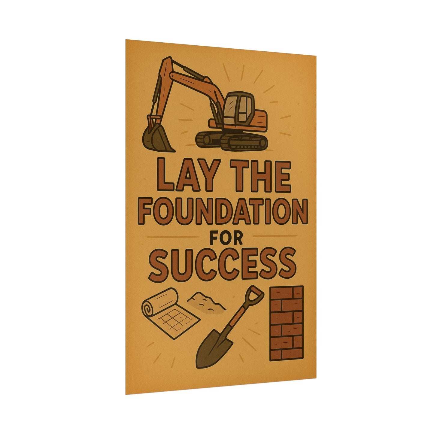 Motivational Trade Poster "Lay the foundation for success" - BuildBossUK