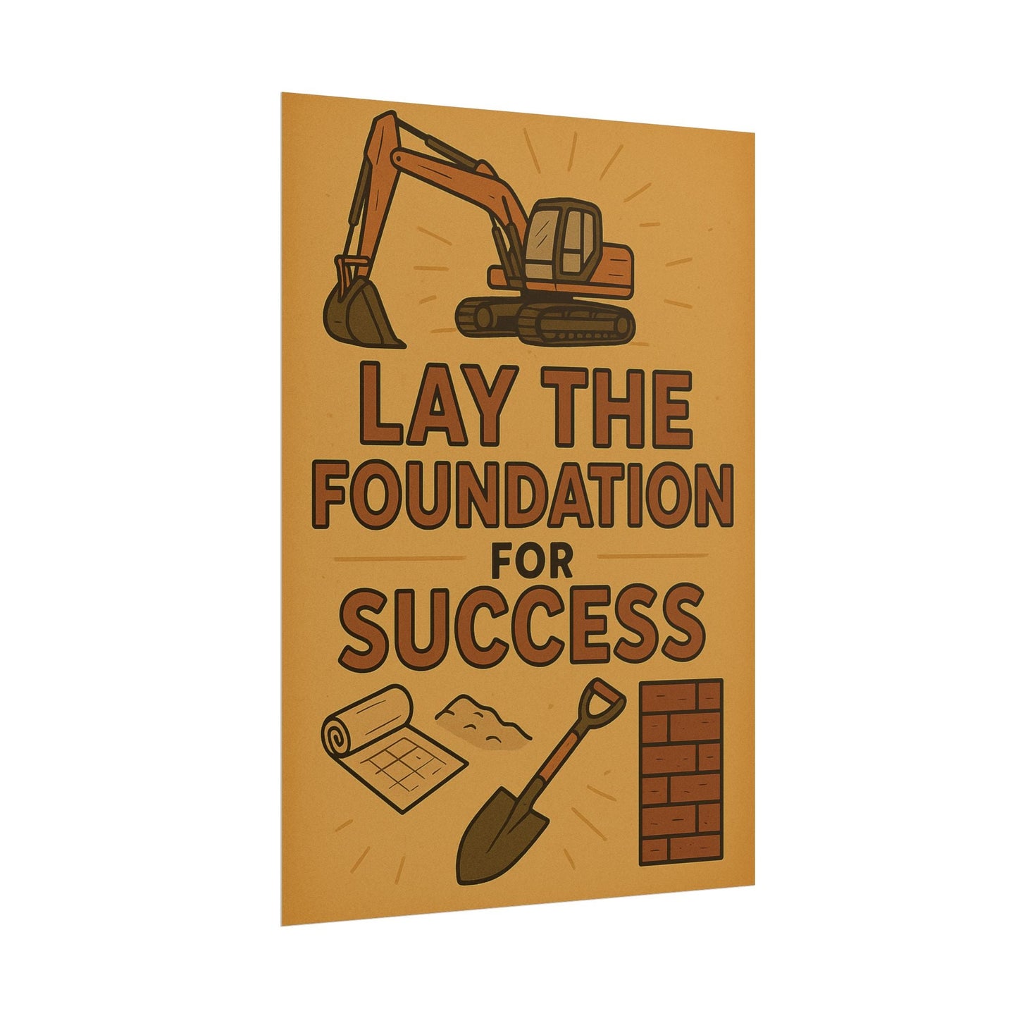 Motivational Trade Poster "Lay the foundation for success" - BuildBossUK