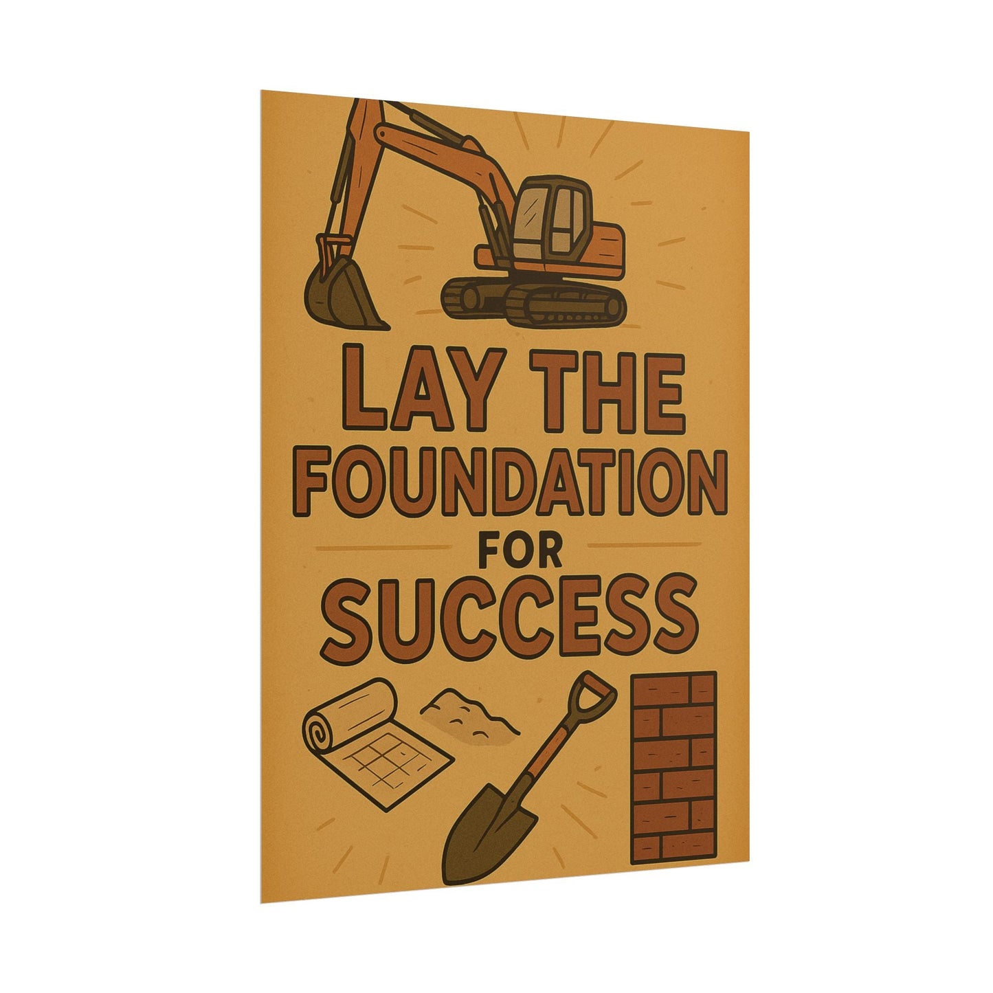 Motivational Trade Poster "Lay the foundation for success" - BuildBossUK