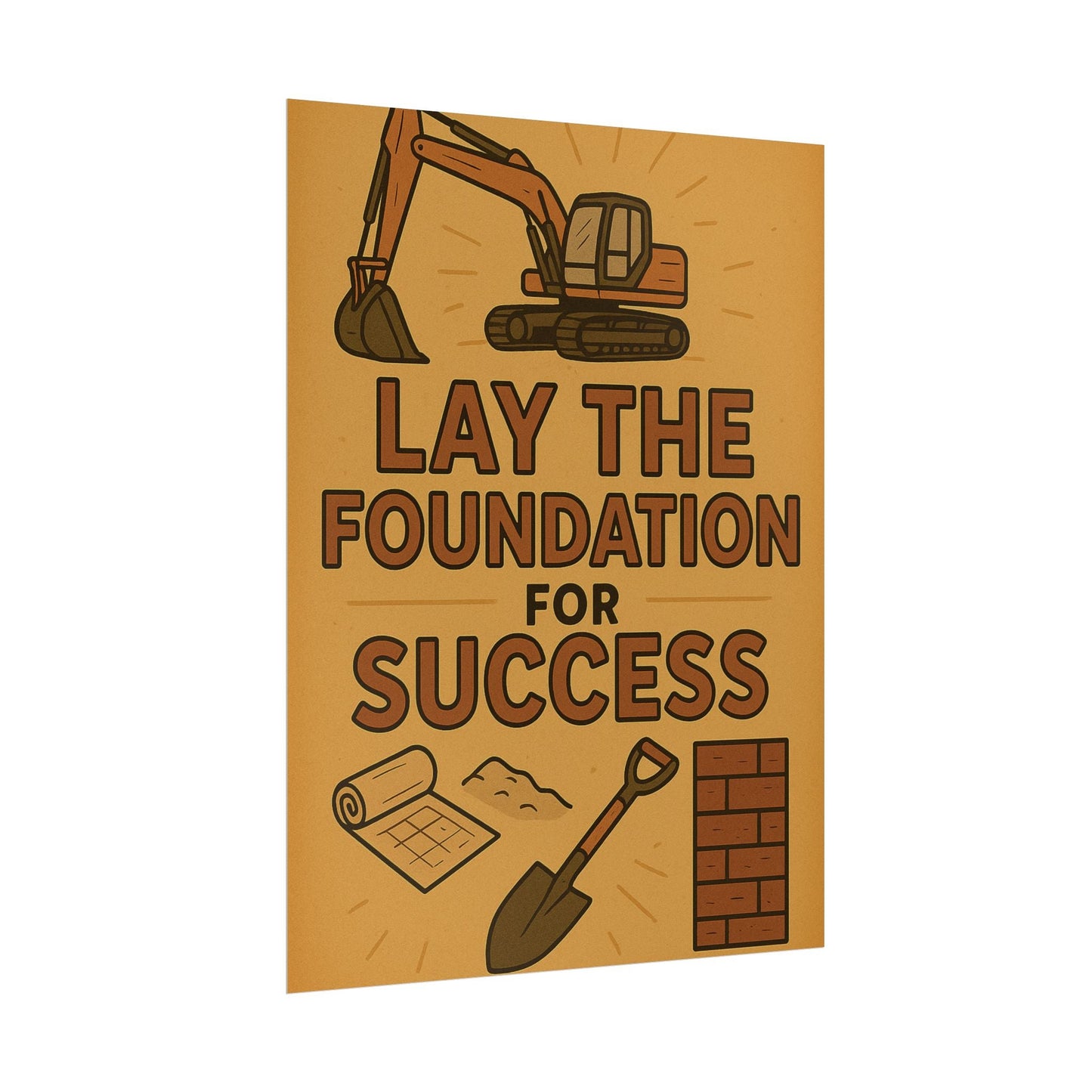 Motivational Trade Poster "Lay the foundation for success" - BuildBossUK