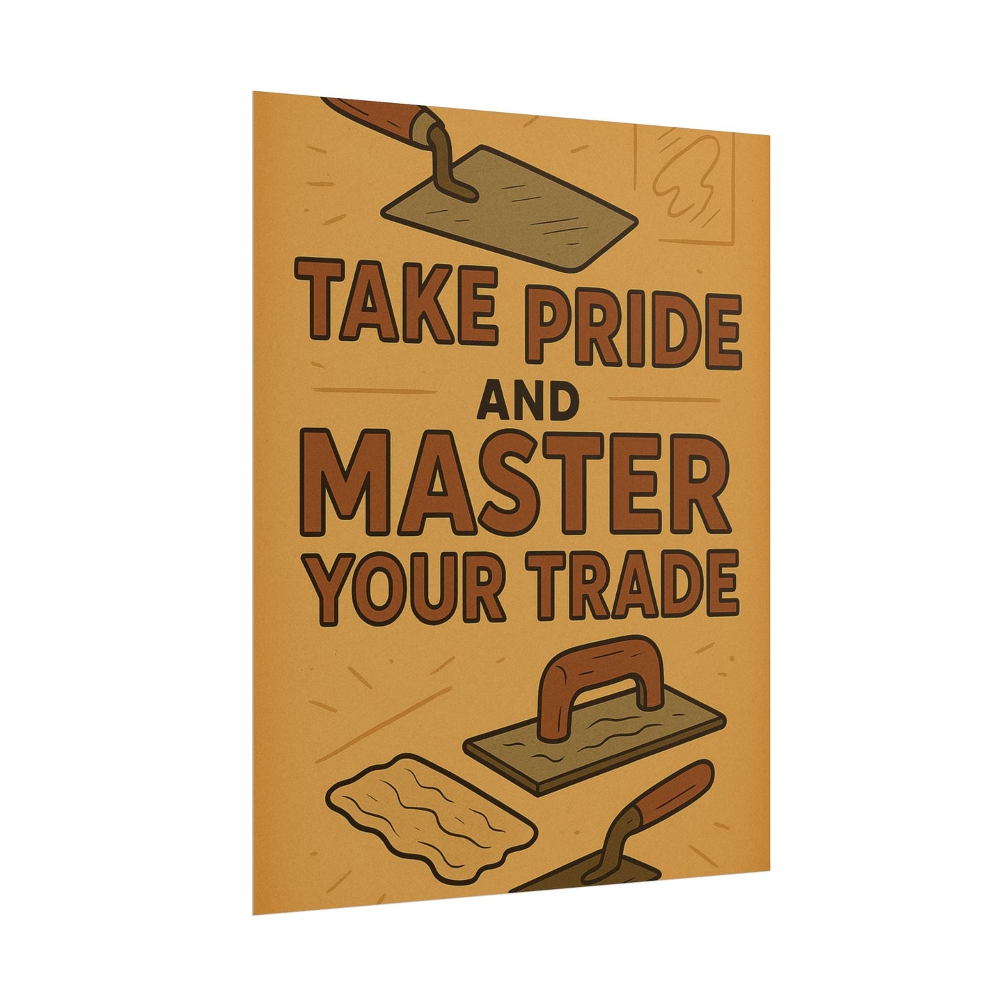 Motivational Trade Poster "Take pride and master" - BuildBossUK