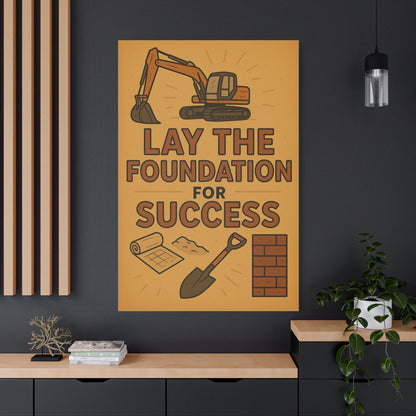 Motivational Canvas Art - 'Lay the Foundation for Success' - BuildBossUK