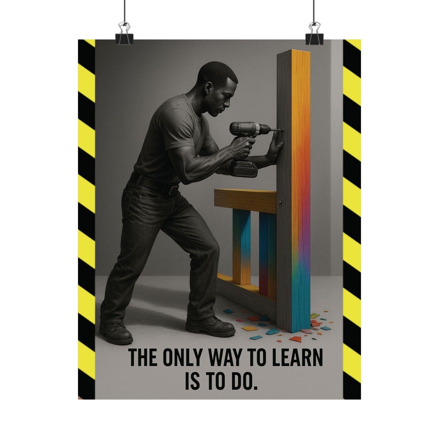 Motivational Matte Vertical Poster - "only way to learn" - BuildBossUK