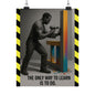 Motivational Matte Vertical Poster - "only way to learn" - BuildBossUK