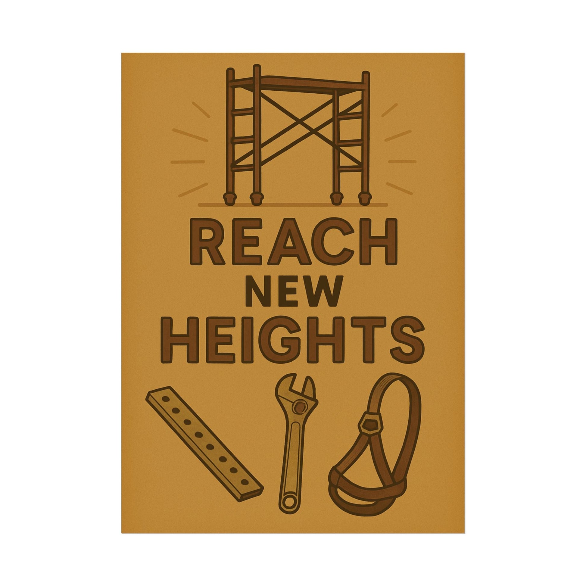Motivational Trade Poster - 'Reach New Heights' for Builders & Dreamers - BuildBossUK