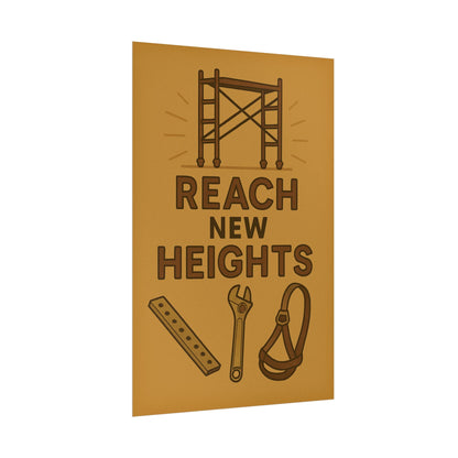 Motivational Trade Poster - 'Reach New Heights' for Builders & Dreamers - BuildBossUK