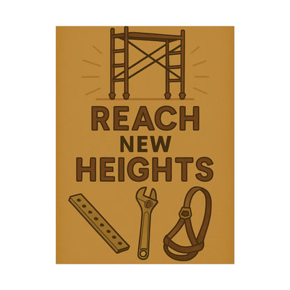 Motivational Trade Poster - 'Reach New Heights' for Builders & Dreamers - BuildBossUK