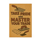 Motivational Trade Poster "Take pride and master" - BuildBossUK