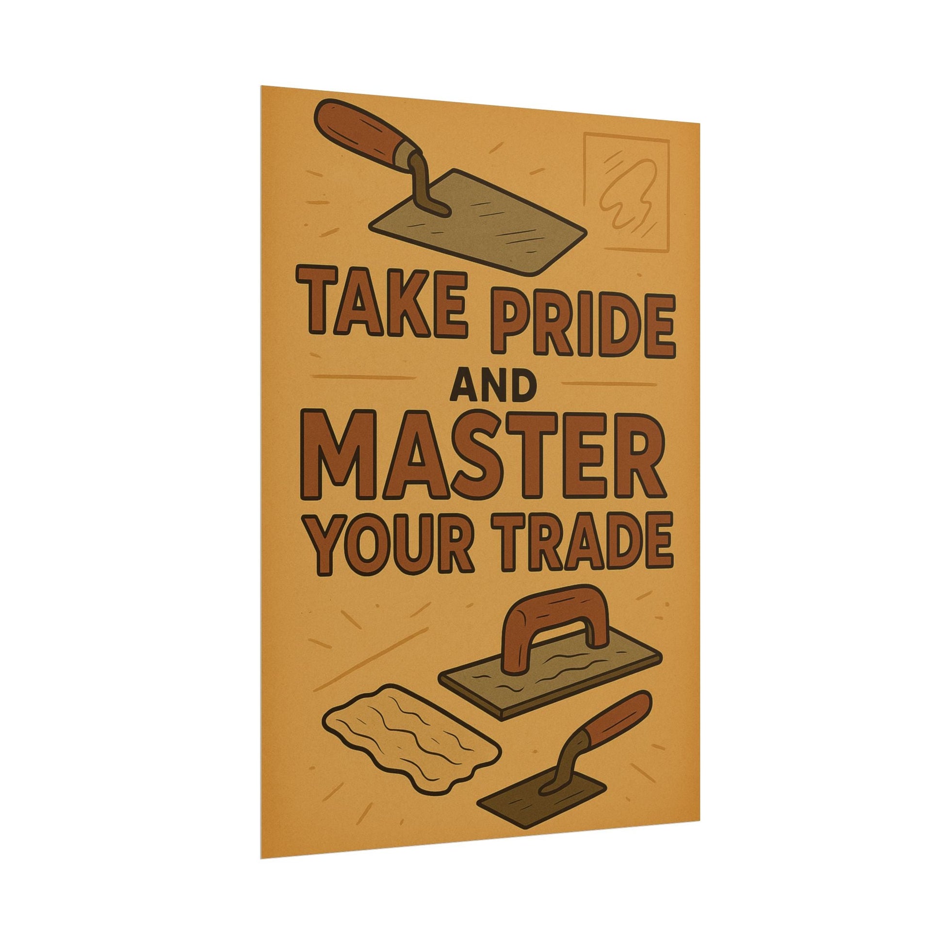 Motivational Trade Poster "Take pride and master" - BuildBossUK