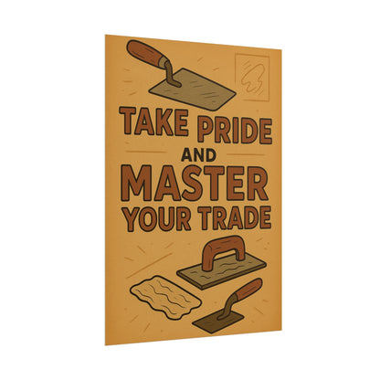 Motivational Trade Poster "Take pride and master" - BuildBossUK