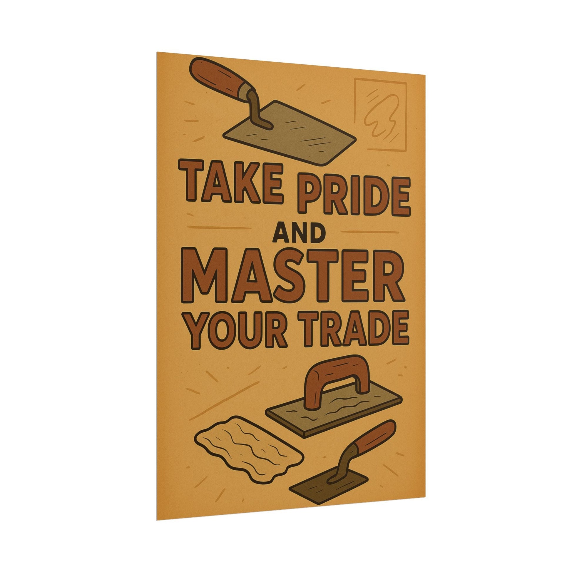Motivational Trade Poster "Take pride and master" - BuildBossUK